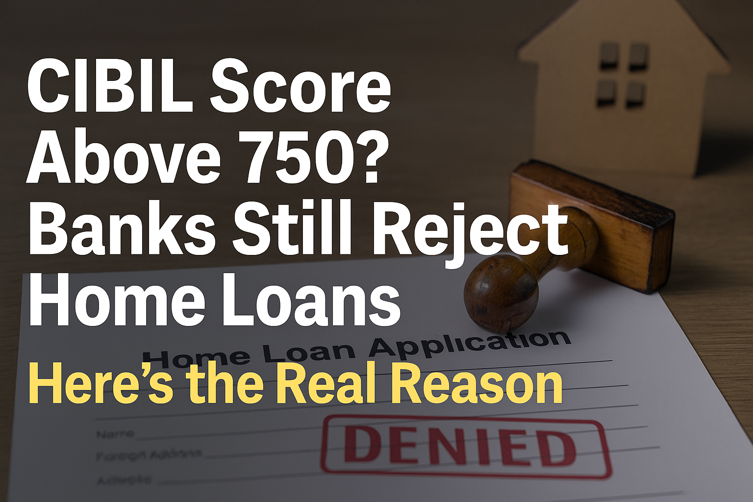 Cibil Score Above 750